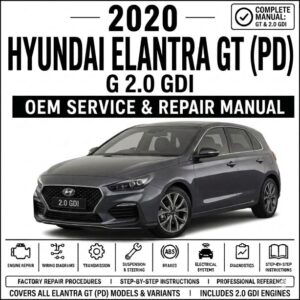 2020 Hyundai Elantra GT (2.0L GDI) Service and Repair Manual