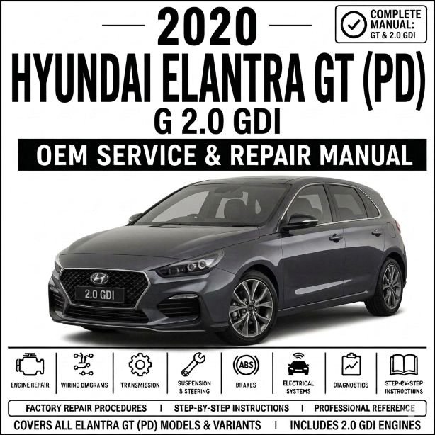 2020 Hyundai Elantra GT (2.0L GDI) Service and Repair Manual