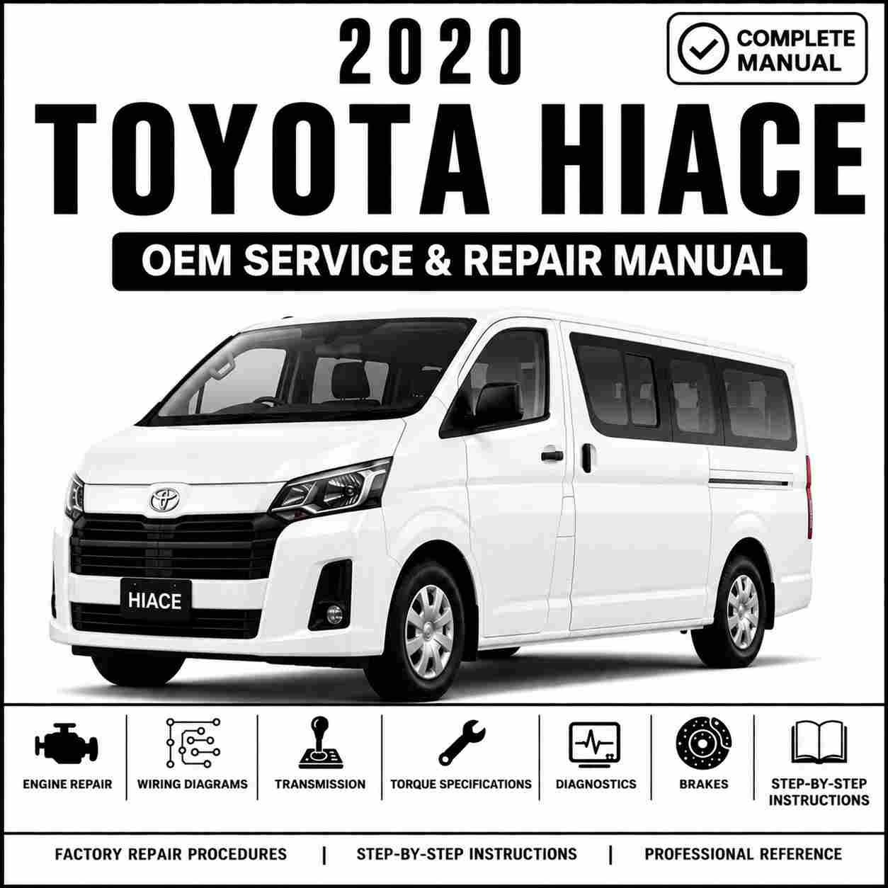 2020 Toyota Hiace Service and Repair Manual