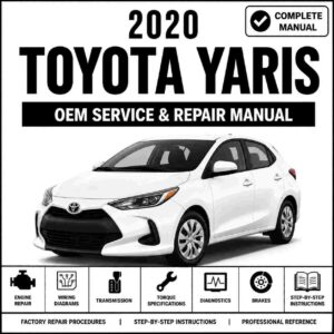 2020 Toyota Yaris Service and Repair Manual