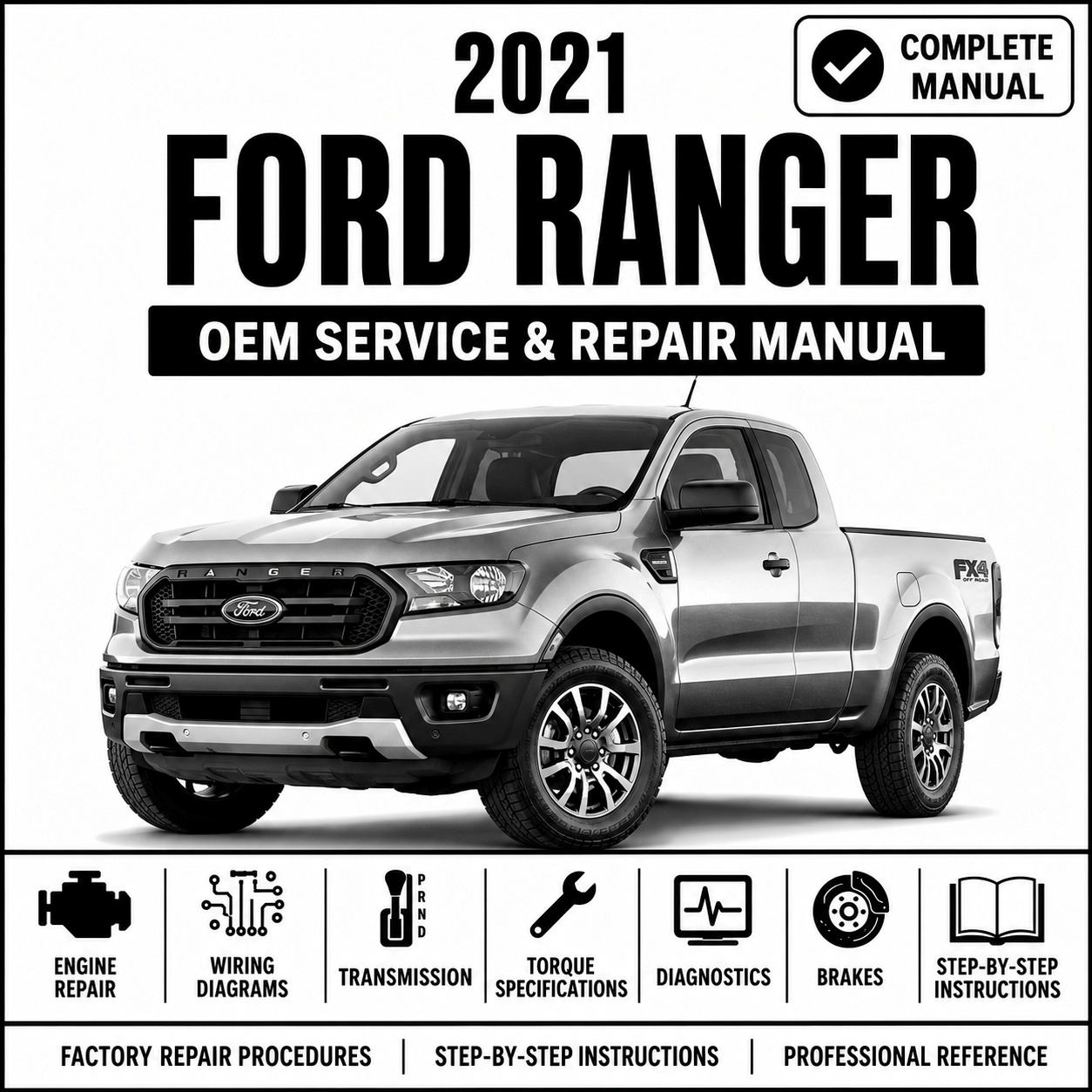 2021 Ford Ranger Service & Repair Manual Download