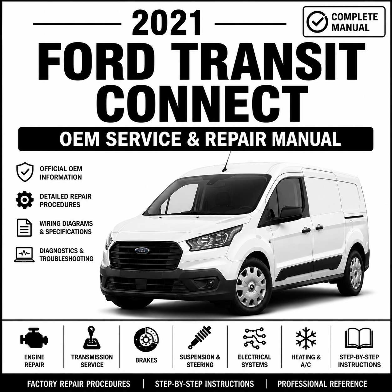 2021 Ford Transit Connect Service and Repair Manual