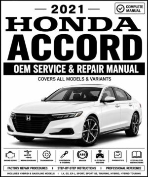 2021 Honda Accord Service and Repair Manual