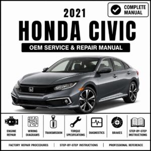 2021 Honda Civic Service and Repair Manual