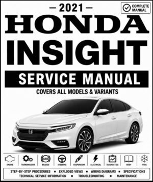 2021 Honda Insight Service and Repair Manual