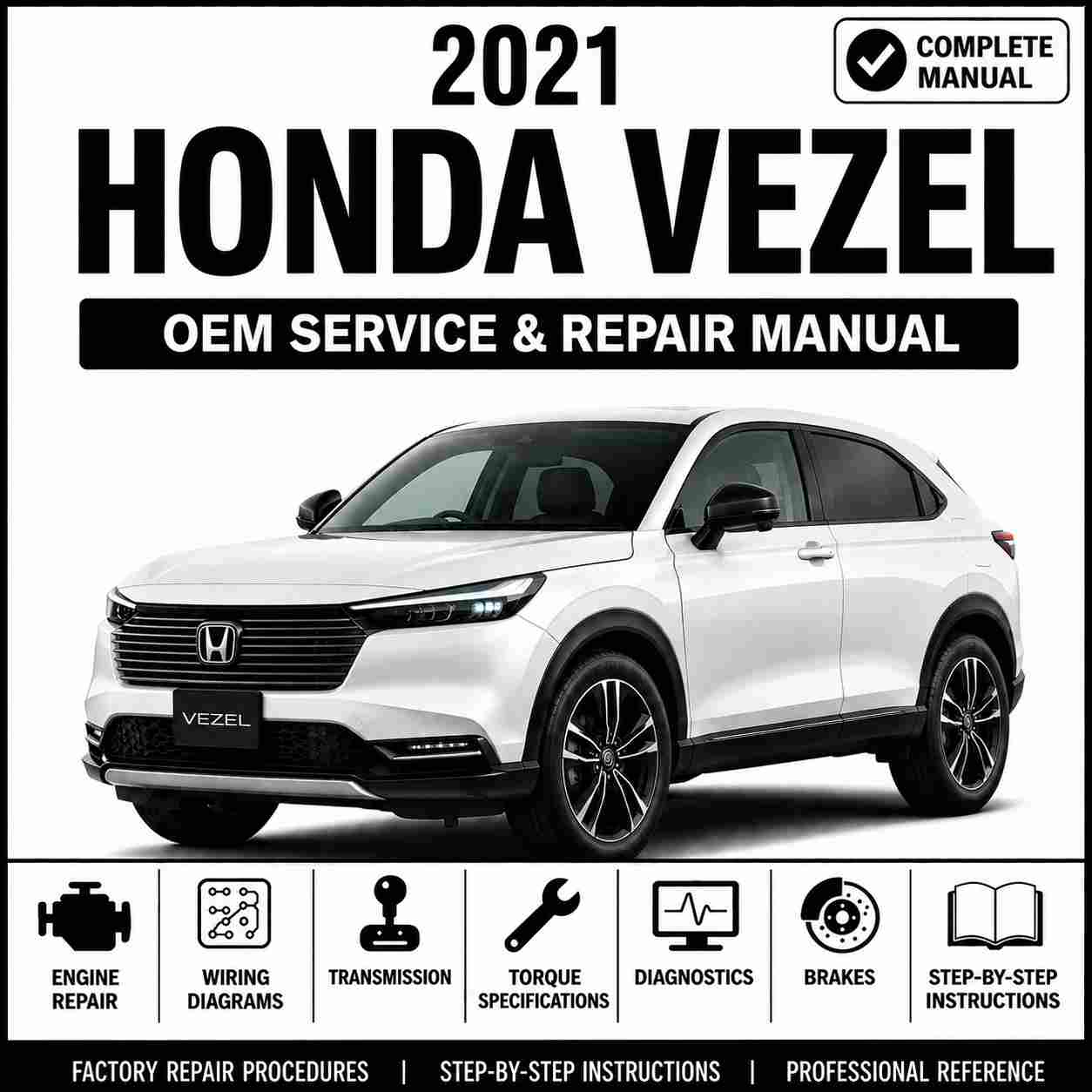 2021 Honda Vezel Service and Repair Manual