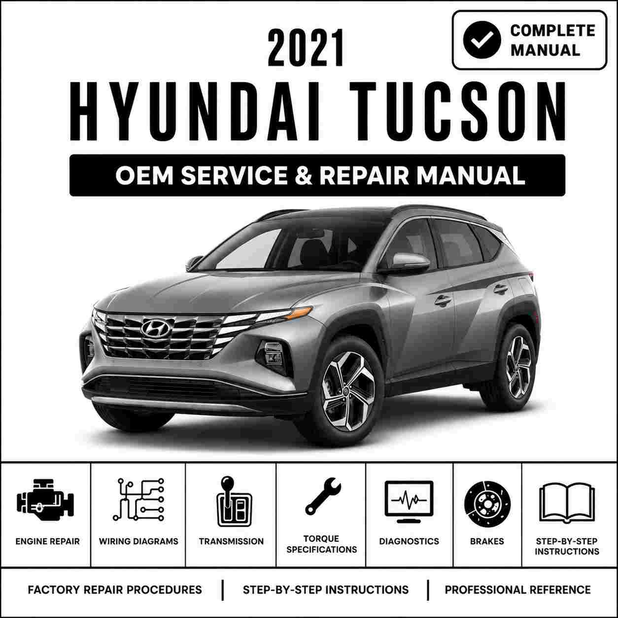 2021 Hyundai Tucson (TL) G2.0 GDI Service and Repair Manual