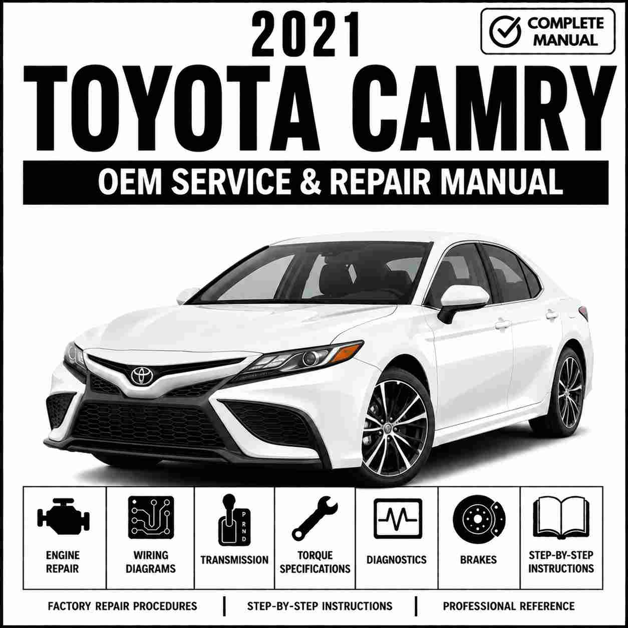 2021 Toyota Camry Service and Repair Manual