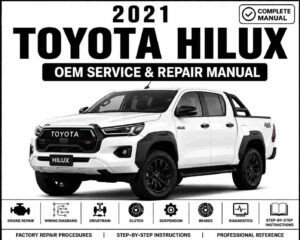 2021 Toyota Hilux Service and Repair Manual