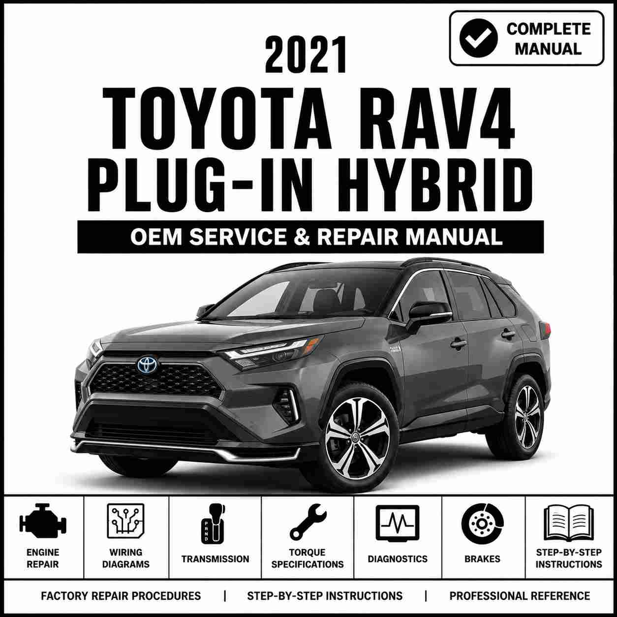 2021 Toyota RAV4 Plug-in Hybrid Service and Repair Manual
