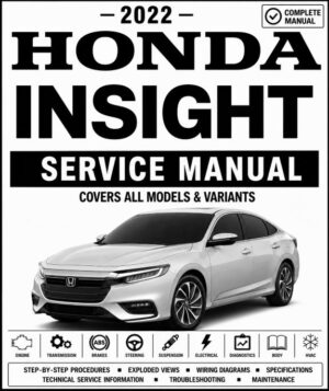 2022 Honda Insight Service and Repair Manual