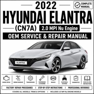 2022 Hyundai Elantra (CN7A) Service and Repair Manual