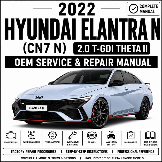 2022 Hyundai Elantra N (2.0L T-GDI) Service and Repair Manual