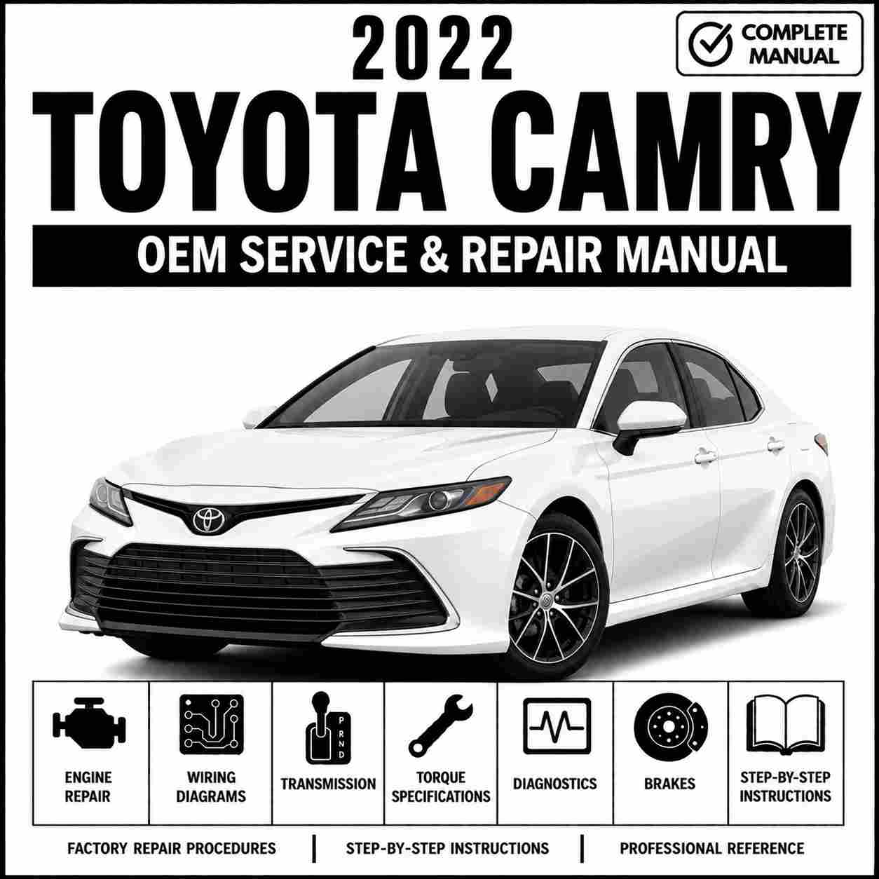 2022 Toyota Camry Hybrid Service and Repair Manual