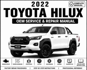 2022 Toyota Hilux Service and Repair Manual