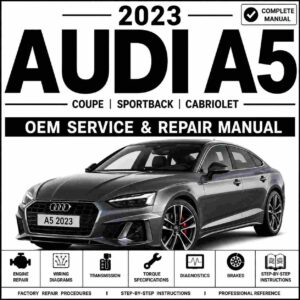 2023 Audi A5 Service and Repair Manual