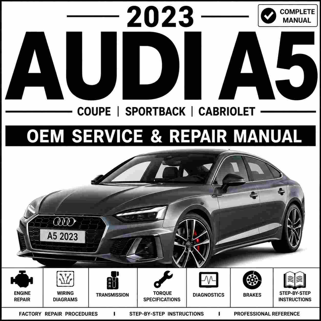 2023 Audi A5 Service and Repair Manual
