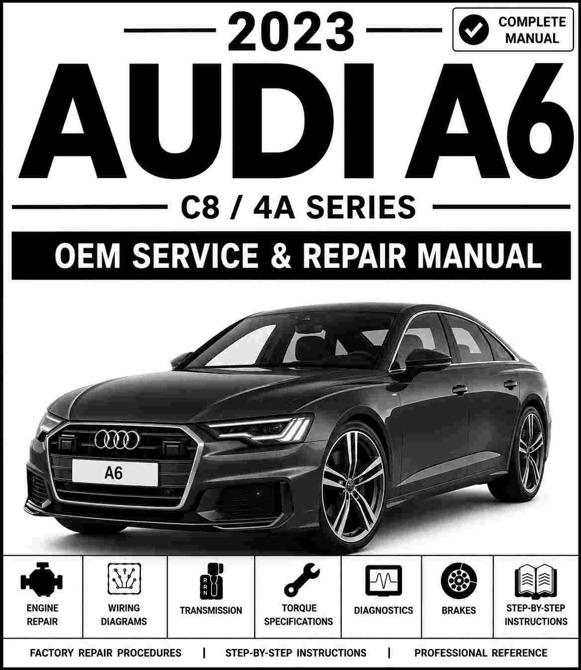 2023 Audi A6 Service and Repair Manual