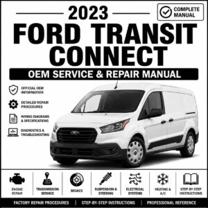 2023 Ford Transit Connect Service and Repair Manual