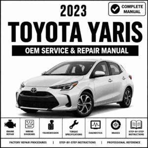 2023 Toyota Yaris Service and Repair Manual
