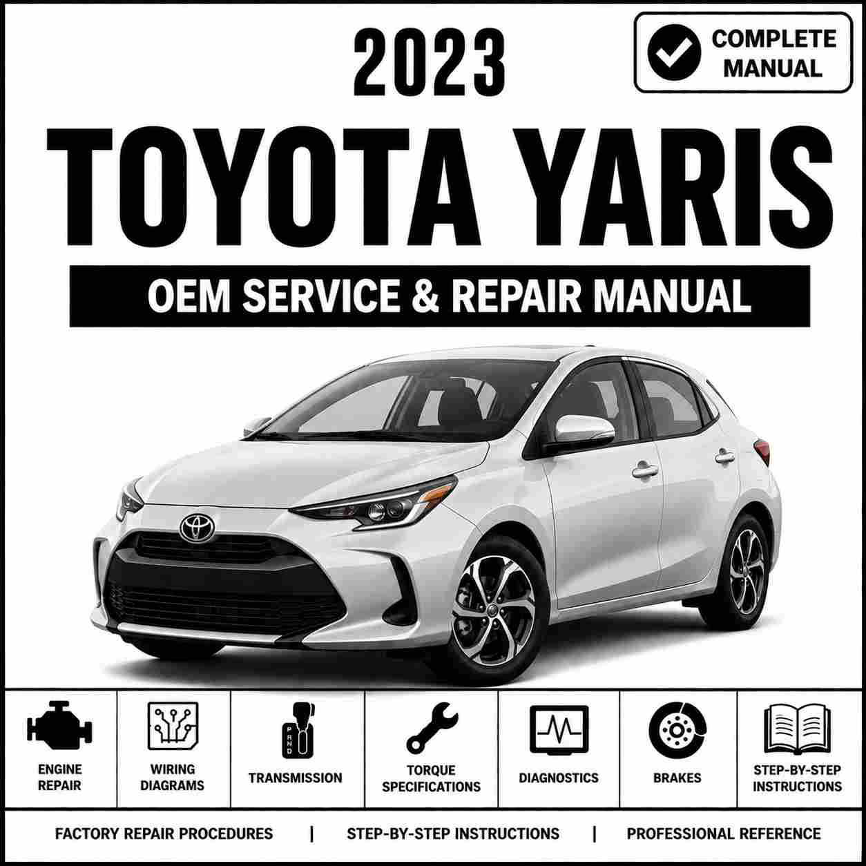 2023 Toyota Yaris Service and Repair Manual