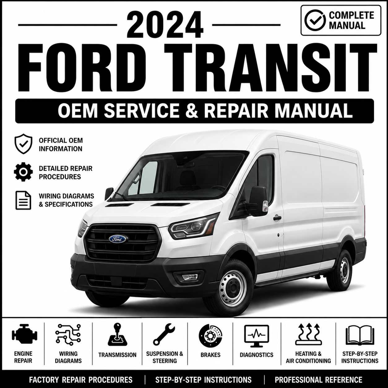 2024 Ford Transit Service and Repair Manual