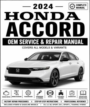2024 Honda Accord Service and Repair Manual