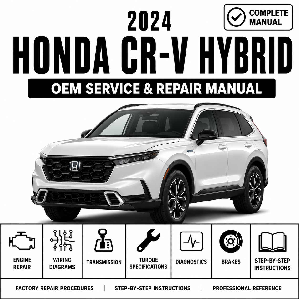 2024 Honda CR-V Hybrid Service and Repair Manual