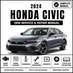 2024 Honda Civic Service and Repair Manual