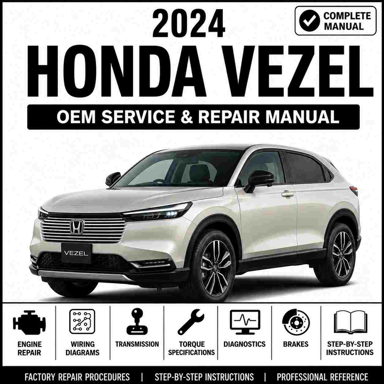 2024 Honda Vezel Repair and Repair Manual