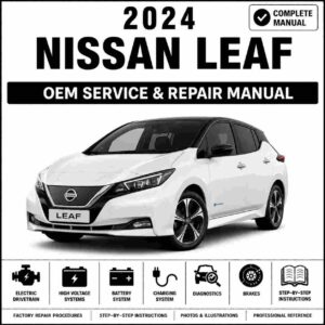 2024 Nissan Leaf Service and Repair Manual