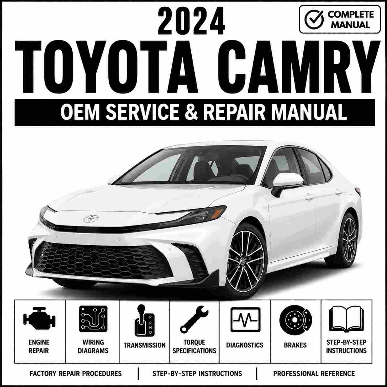 2024 Toyota Camry Service and Repair Manual