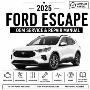 Ford Escape 2025 Service and Repair Manual