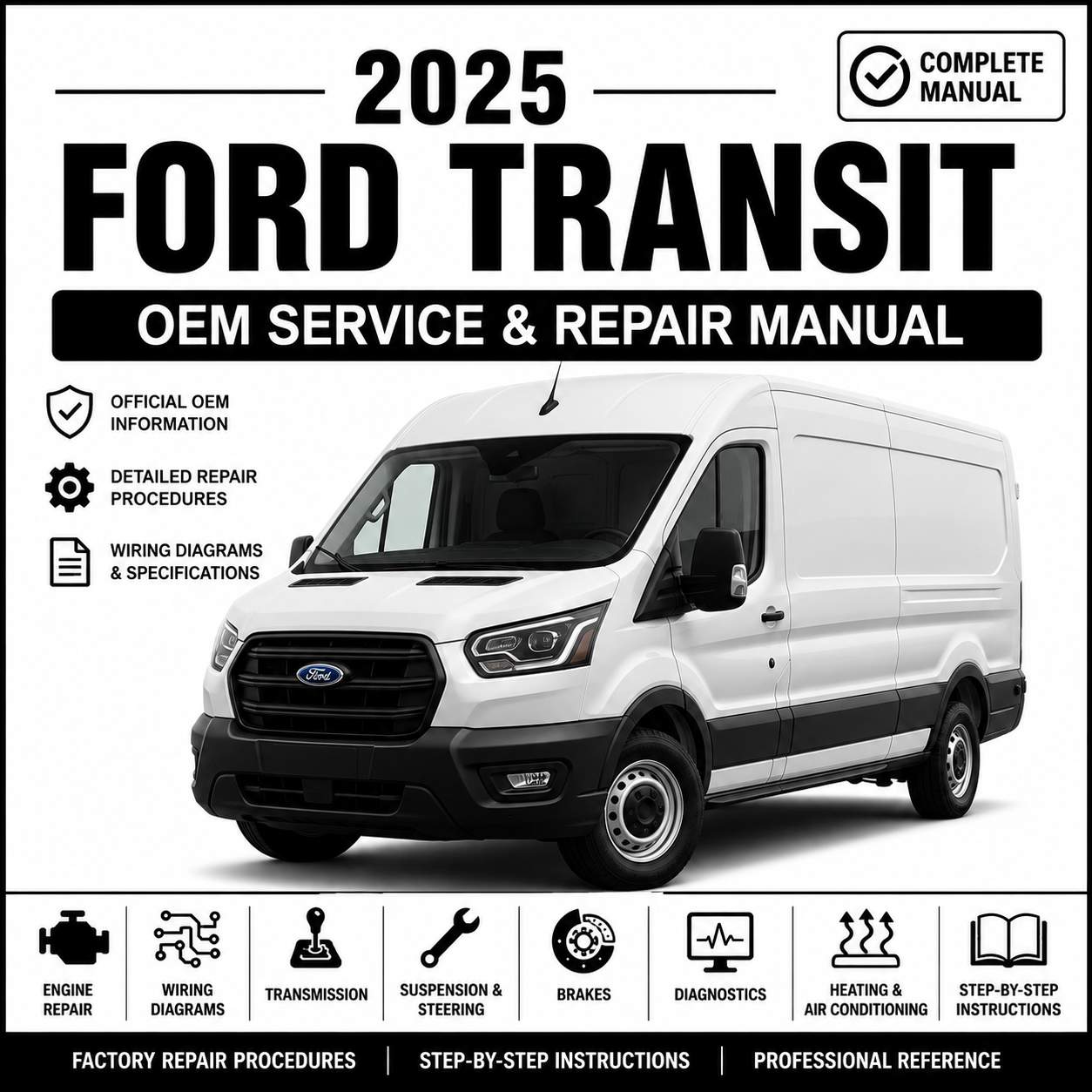 2025 Ford Transit OEM Service and Repair Manual