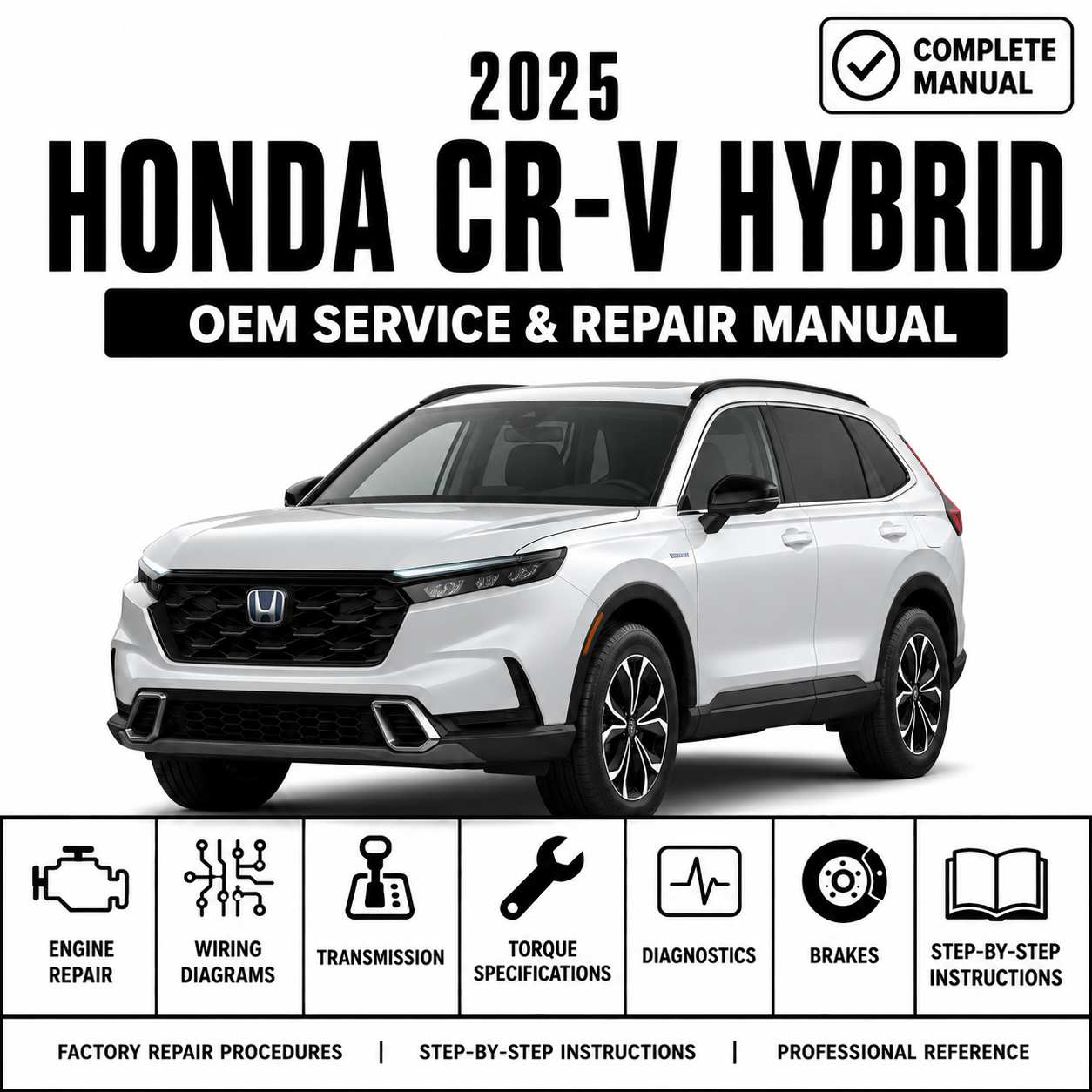 2025 Honda CR-V Hybrid OEM Service and Repair Manual