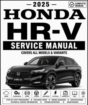 2025 Honda HR-V Service and Repair Manual