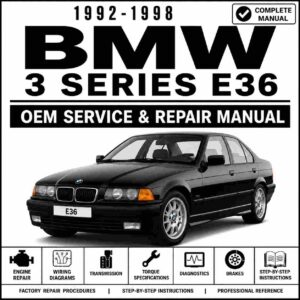 1992-1998 BMW 3 Series E36 Service and Repair manual
