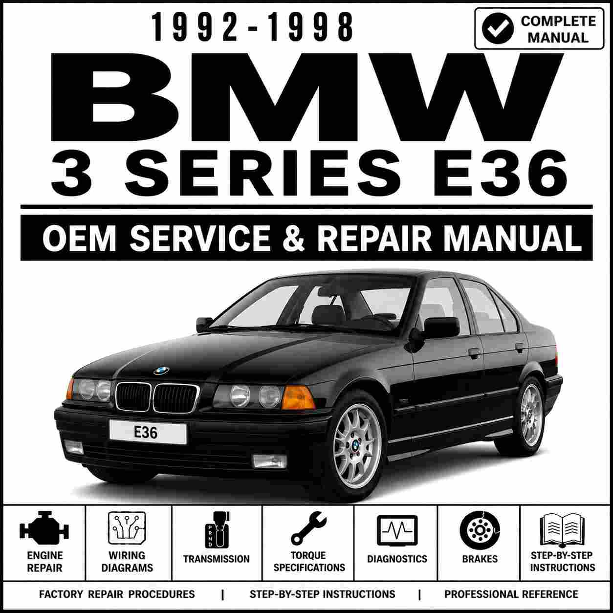 1992-1998 BMW 3 Series E36 Service and Repair manual