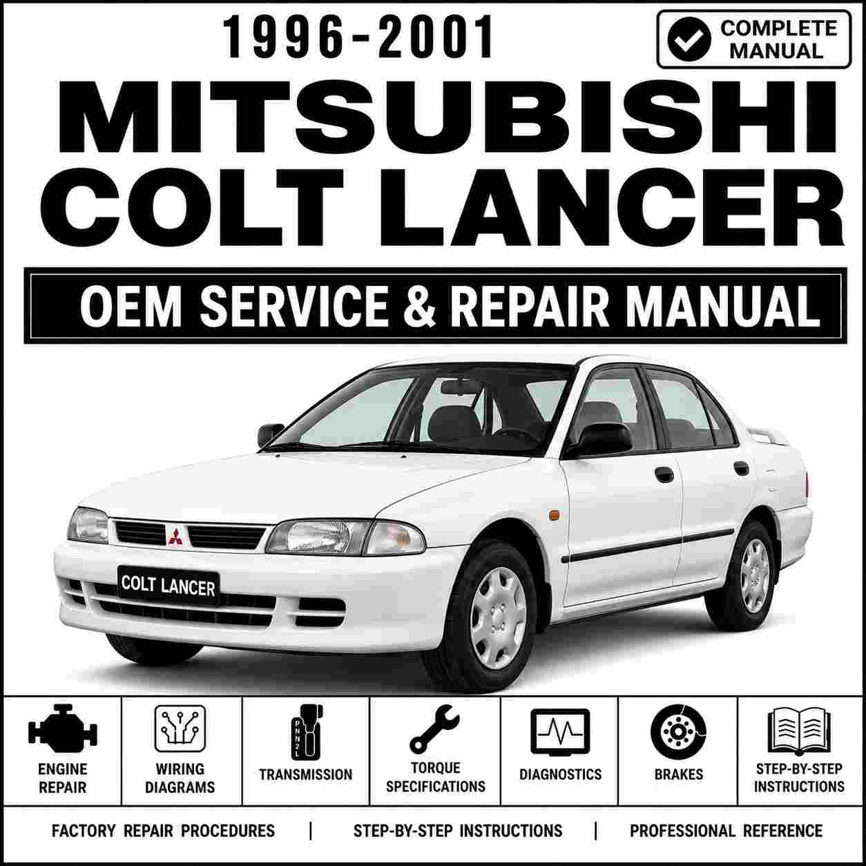 1996-2001 Mitsubishi Colt Lancer Service and Repair Manual