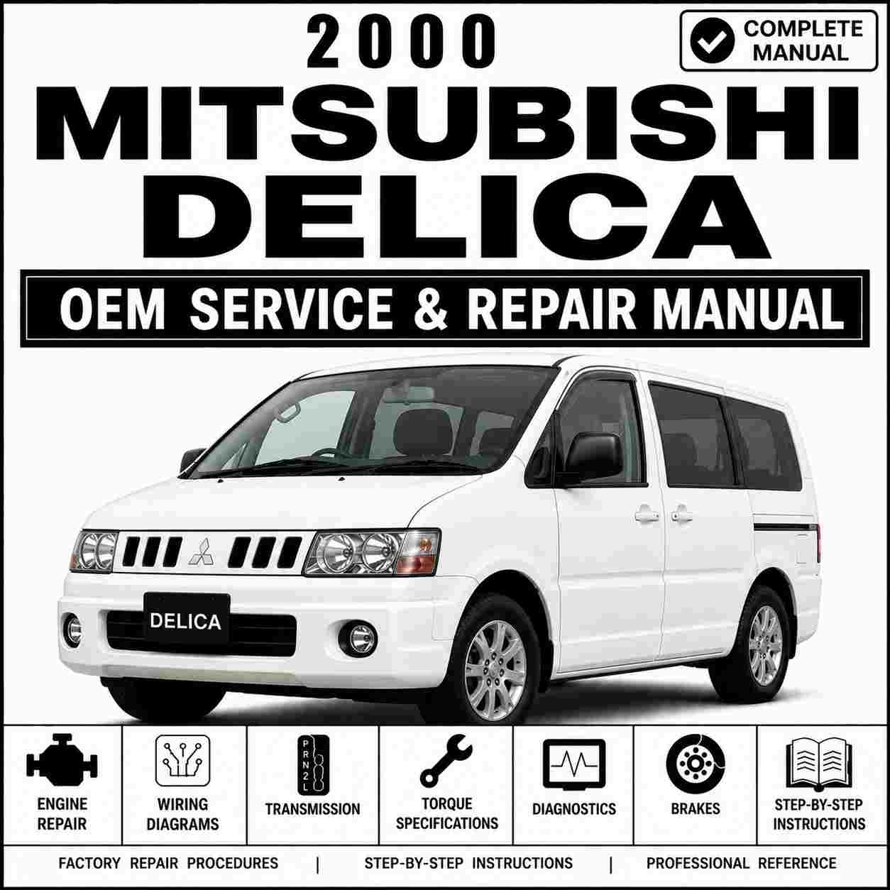 2000 Mitsubishi Delica Service and Repair Manual
