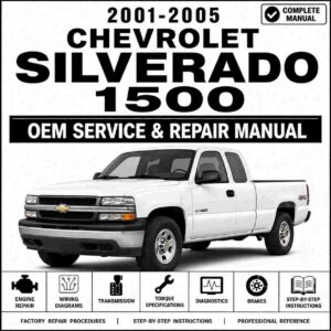2001-2005 Chevrolet Silverado 1500 Service and Repair Manual