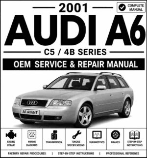 2001 Audi A6 Avant Service and Repair Manual