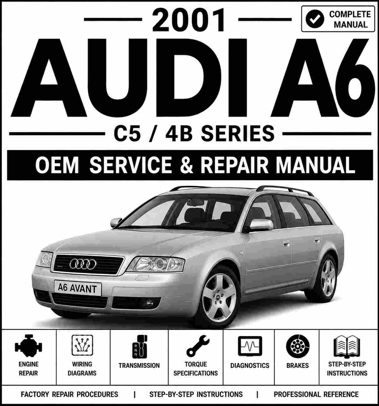 2001 Audi A6 Avant Service and Repair Manual