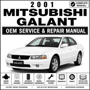 2001 Mitsubishi Galant Service & Repair Manua