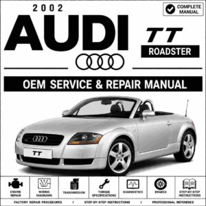 2002 Audi TT Roadster Service and Repair Manual