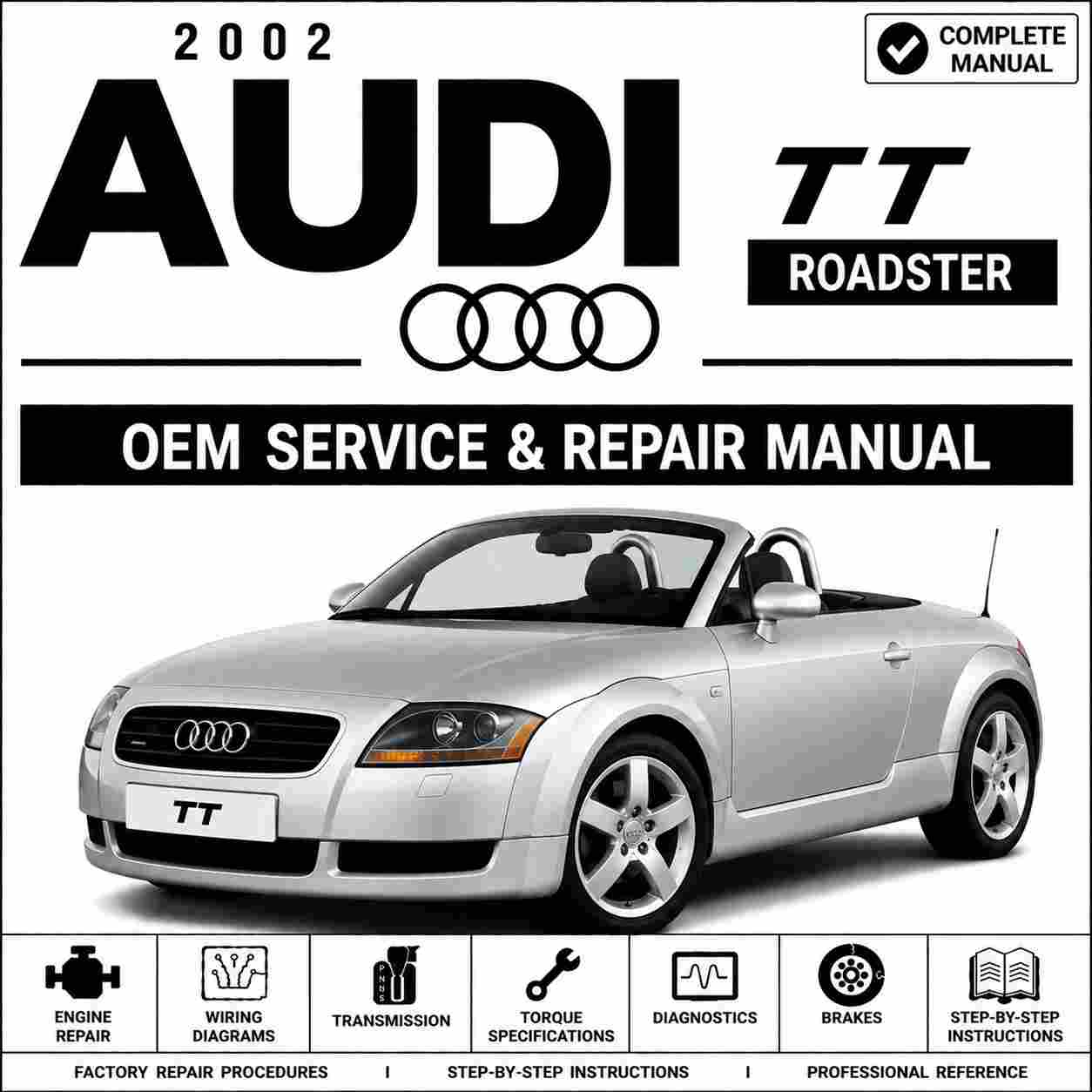 2002 Audi TT Roadster Service and Repair Manual