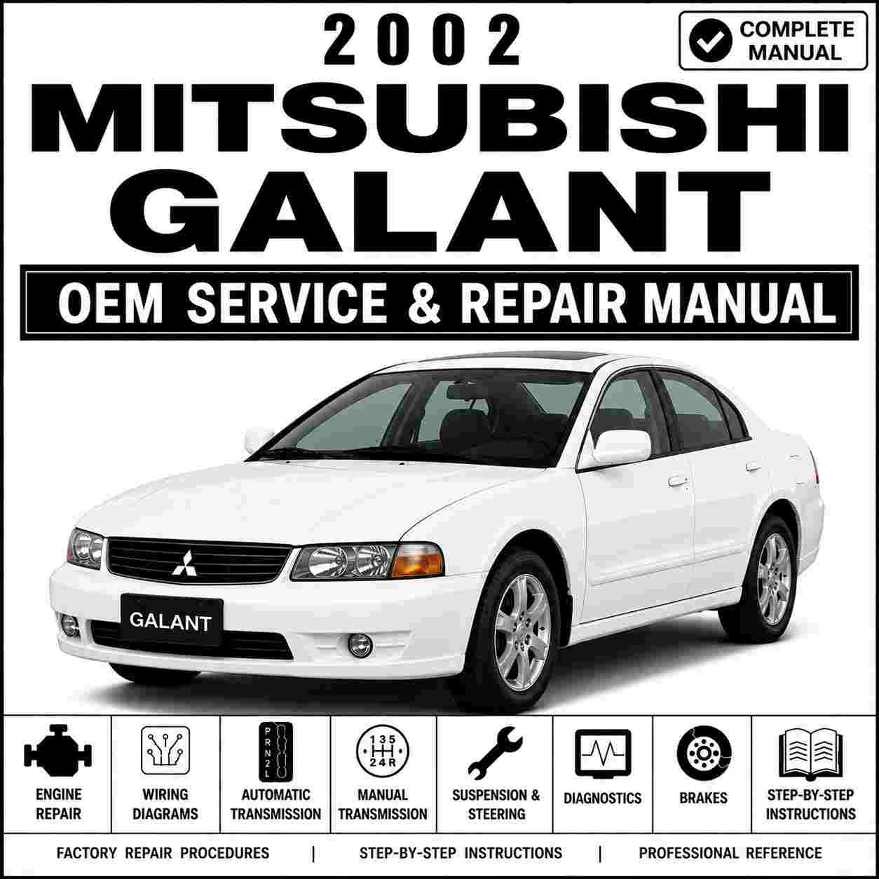 2002 Mitsubishi Galant Service & Repair Manual