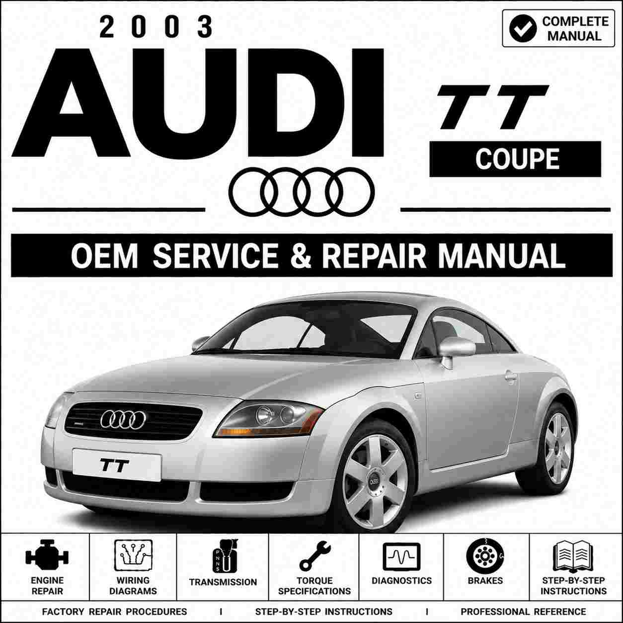 2003 Audi TT Coupe Service and Repair Manual