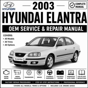 2003 Hyundai Elantra Service and Repair Manual