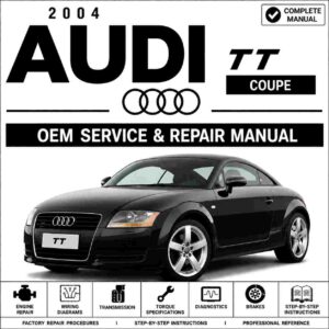 2004 Audi TT Coupe Service and Repair Manual